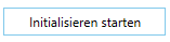 Initialisieren_starten